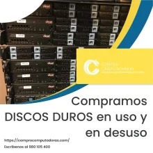 TIENES DISCOS DUROS ANTIGUOS LO COMPRAMOS 