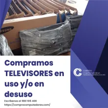 TIENES TELEVISORES LO COMPRAMOS 