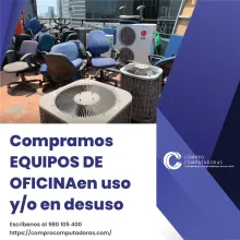 TIENES EQUIPOS DE OFICINA LO COMPRAMOS 