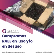 TIENES EQUIPOS RAEE LO COMPRAMOS 