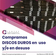 TIENES DISCOS DUROS ANTIGUOS LO COMPRAMOS 