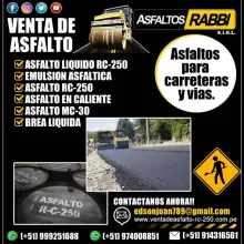 PRODUCTOS DE PRIMERA CALIDAD ASFALTO RC250 ASFALTO MC30 BREA